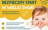 Komarów-Osada: Bezpieczny start w wielki świat