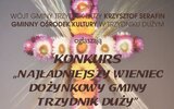 Trzydnik Duży: Dożynkowe propozycje wieńcowe