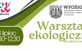 Dzierzkowice: Warsztaty ekologiczne jeszcze aktualne