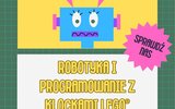Zwierzyniec: Bezpłatne zajęcia LEGO robotyki