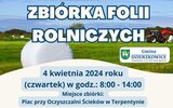 Dzierzkowice: Zgłoszenia odpadów rolniczych