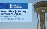 Komarów-Osada: Efektywna rewitalizacja z unijnym wsparciem