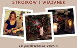 Siennica Różana: Warsztaty zaduszkowych stroików