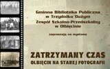 Trzydnik Duży: Olbięcin zatrzymany w czasie